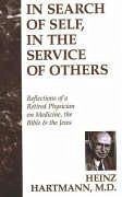 In Search of Self, in the Service of Others - Hartmann, Heinz