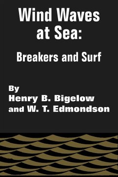 Wind Waves at Sea - Bigelow, Henry B.; Edmonson, W. T.