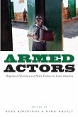Armed Actors
