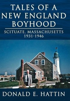 Tales of a New England Boyhood - Donald E. Hattin