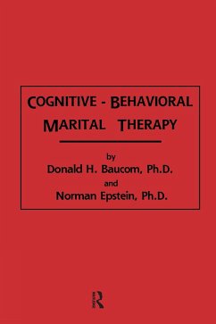 Cognitive-Behavioral Marital Therapy - Baucom, Donald H; Baucom Donald, H.; Epstein, Norman