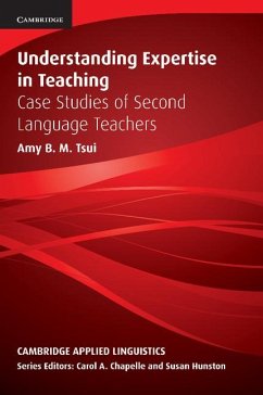Understanding Expertise in Teaching - Tsui, Amy B. M.