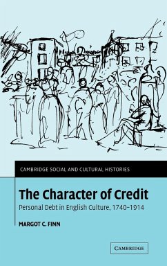 The Character of Credit - Finn, Margot C.; Margot C., Finn