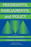 Presidents, Parliaments, and Policy