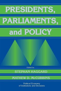 Presidents, Parliaments, and Policy - Haggard, Stephan / McCubbins, D. (eds.)