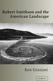 Robert Smithson American Landscape