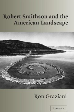 Robert Smithson American Landscape - Graziani, Ron