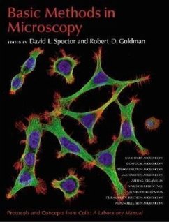 Basic Methods in Microscopy - Spector, David L; Goldman, Robert D