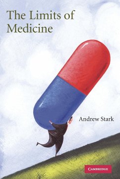 The Limits of Medicine - Stark, Andrew