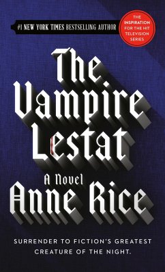 The Vampire Lestat - Rice, Anne