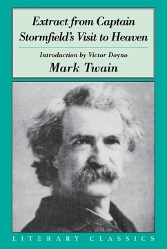 Extract from Captain Stormfield's Visit to Heaven - Twain, Mark