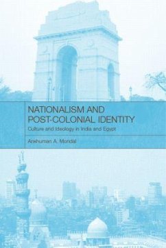 Nationalism and Post-Colonial Identity - Mondal, Anshuman A