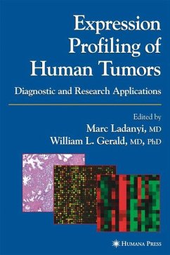 Expression Profiling of Human Tumors - Ladanyi, Marc / Gerald, William L. (eds.)