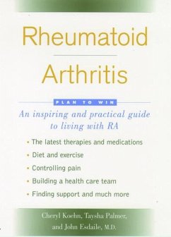 Rheumatoid Arthritis - Koehn, Cheryl; Palmer, Taysha; Esdaile M D, John