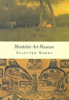 Montclair Art Museum - Stavitsky, Gail; Fischer, Diane P; Johnson, Twig; Birmingham, Mary