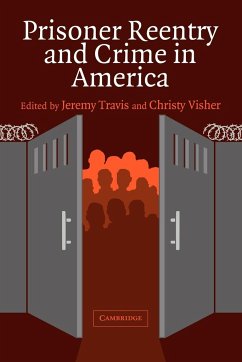 Prisoner Reentry and Crime in America - Travis, Jeremy / Visher, Christy (eds.)