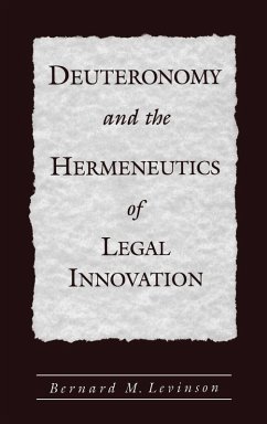Cover Deuteronomy and the Hermeneutics of Legal Innovation