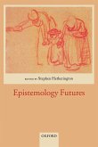 Epistemology Futures