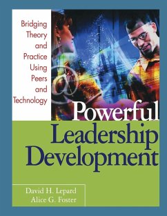 Powerful Leadership Development - Lepard, David H.; Foster, Alice G.