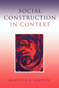 Social Construction in Context - Gergen, Kenneth J.