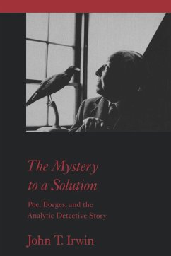 The Mystery to a Solution - Irwin, John T.