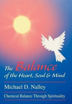 The Balance of the Heart, Soul & Mind