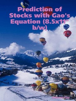 Prediction of Stocks with Gao's Equation - Gao, Johnson