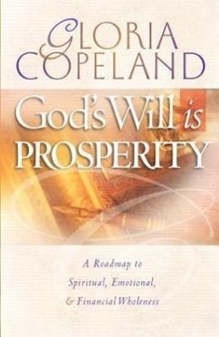 God's Will Is Prosperity - Copeland, Gloria