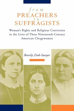 From Preachers to Suffragists - Zink-Sawyer, Beverly