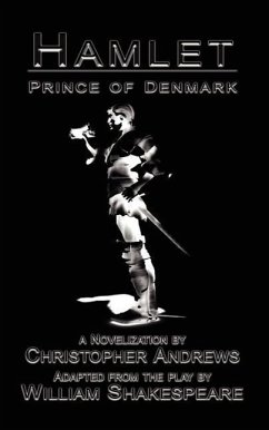 Hamlet: Prince of Denmark - Andrews, Christopher