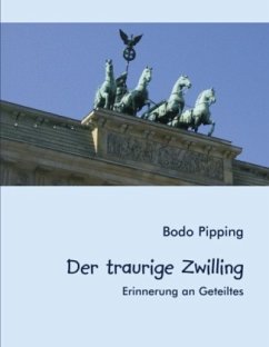 Der traurige Zwilling - Pipping, Bodo