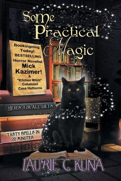 Some Practical Magic - Kuna, Laurie C.