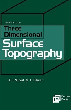 Three Dimensional Surface Topography - Stout, Ken J;Blunt, Liam