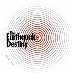 The Earthquake Destiny - Watson, Adrienne C. E.