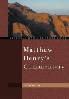 Matthew Henry's Commentary - Henry, Matthew