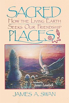 Sacred Places - Swan, James A.