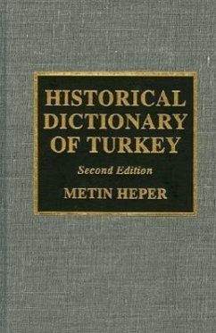 Historical Dictionary of Turkey - Heper, Metin