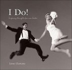 I Do!: Inspiring Thoughts for New Brides