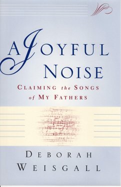 A Joyful Noise - Weisgall, Deborah