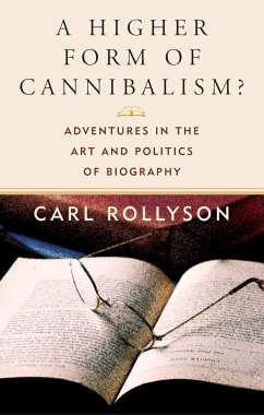 Higher Form of Cannibalism CB - Rollyson, Carl E