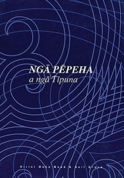 Nga Pepeha a Nga Tipuna: The Sayings of the Ancestors - Mead, Hirini Moko; Grove, Neil