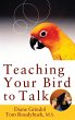 Teaching Your Bird to Talk - Bild 1