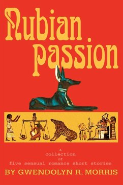 Nubian Passion - Morris, Gwendolyn R