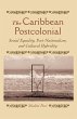 The Caribbean Postcolonial - Bild 1