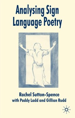 Analysing Sign Language Poetry - Sutton-Spence, R.