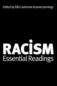 Racism - Cashmore, Ellis / Jennings, James (eds.)