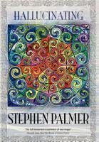 Hallucinating - Palmer, Stephen