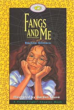 Fangs and Me - Gilmore, Rachna