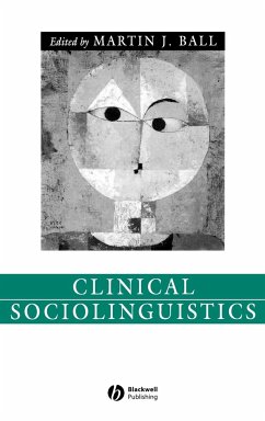 Clinical Sociolinguistics - BALL MJ MARTIN J.