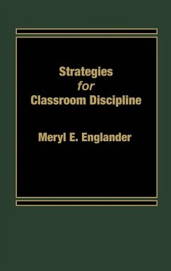 Strategies for Classroom Discipline - Englander, Meryl
